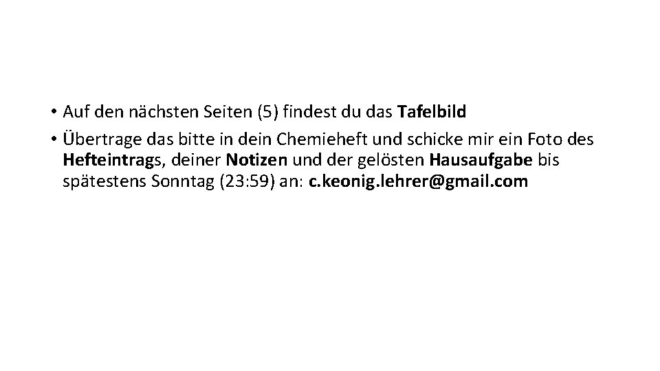  • Auf den nächsten Seiten (5) findest du das Tafelbild • Übertrage das