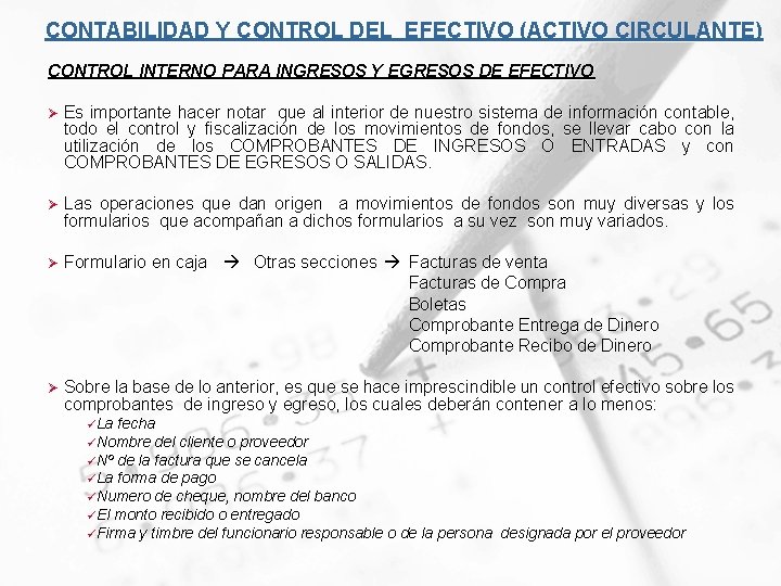 CONTABILIDAD Y CONTROL DEL EFECTIVO (ACTIVO CIRCULANTE) CONTROL INTERNO PARA INGRESOS Y EGRESOS DE