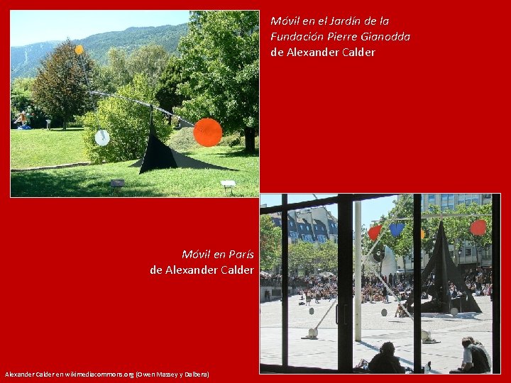 Móvil en el Jardín de la Fundación Pierre Gianodda de Alexander Calder Móvil en