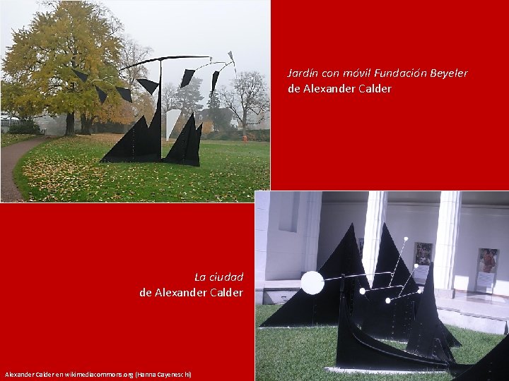 Jardín con móvil Fundación Beyeler de Alexander Calder La ciudad de Alexander Calder en