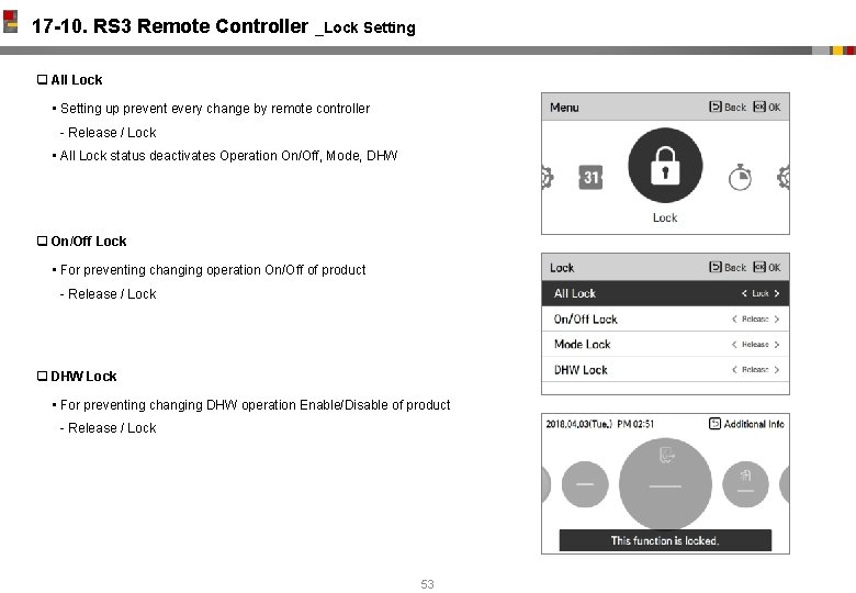 17 -10. RS 3 Remote Controller _Lock Setting q All Lock • Setting up