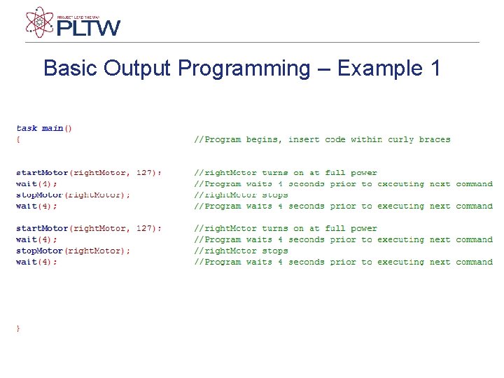 Basic Output Programming – Example 1 