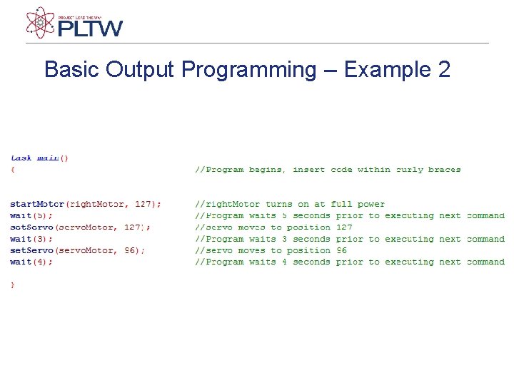 Basic Output Programming – Example 2 