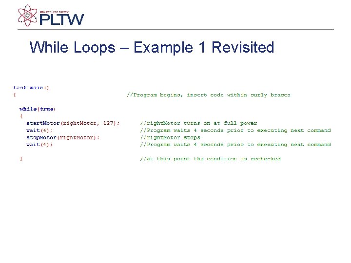 While Loops – Example 1 Revisited 