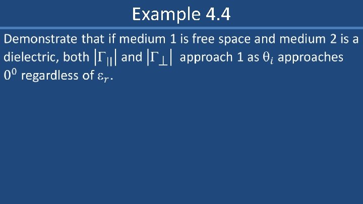 Example 4. 4 