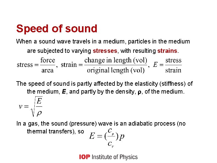 Speed of sound When a sound wave travels in a medium, particles in the