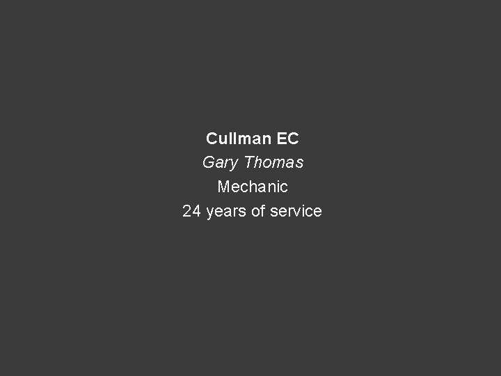 Cullman EC Gary Thomas Mechanic 24 years of service 