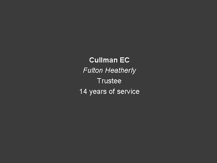 Cullman EC Fulton Heatherly Trustee 14 years of service 