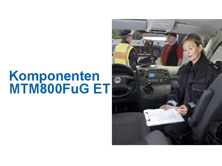 Komponenten MTM 800 Fu. G ET 