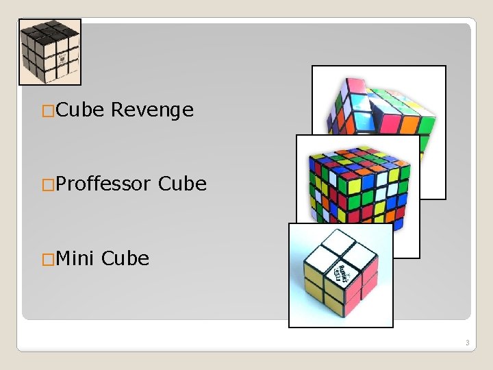 �Cube Revenge �Proffessor �Mini Cube 3 