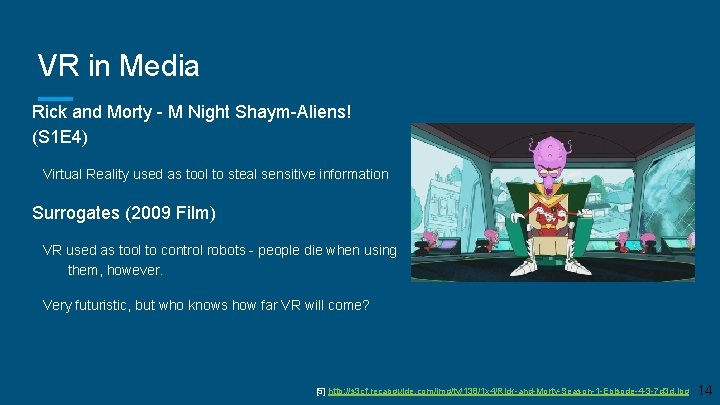 VR in Media Rick and Morty - M Night Shaym-Aliens! (S 1 E 4)