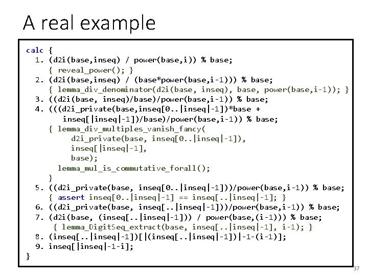 A real example calc { 1. (d 2 i(base, inseq) / power(base, i)) %