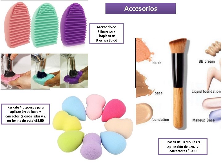 Accesorios Accesorio de Silicon para Limpieza de Brochas $5. 00 Pack de 4 Esponjas