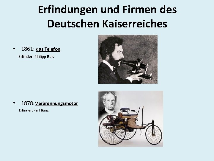 Erfindungen und Firmen des Deutschen Kaiserreiches • 1861: das Telefon Erfinder: Philipp Reis •