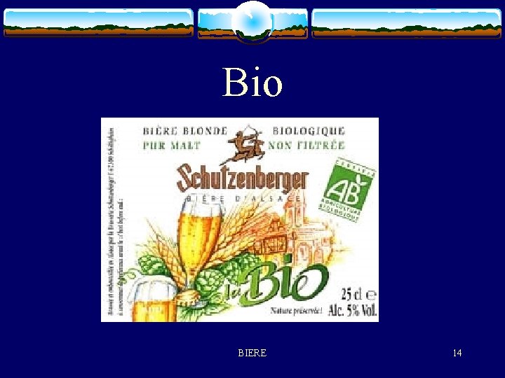 Bio BIERE 14 