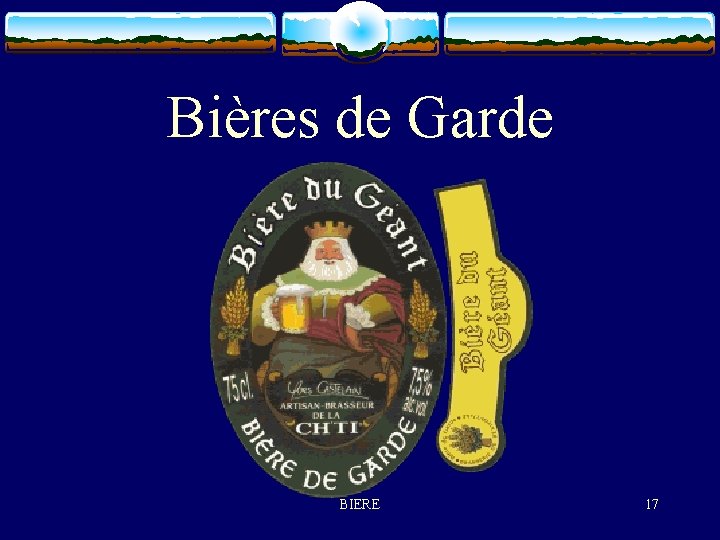 Bières de Garde BIERE 17 