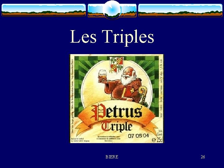 Les Triples BIERE 26 