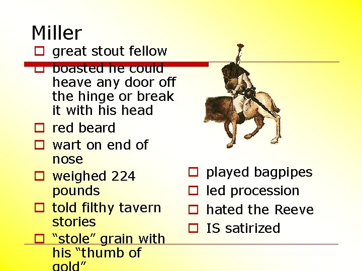 Miller o great stout fellow o boasted he could heave any door off the
