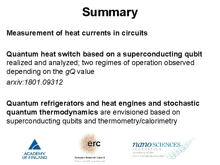 Summary Measurement of heat currents in circuits Quantum heat switch based on a superconducting