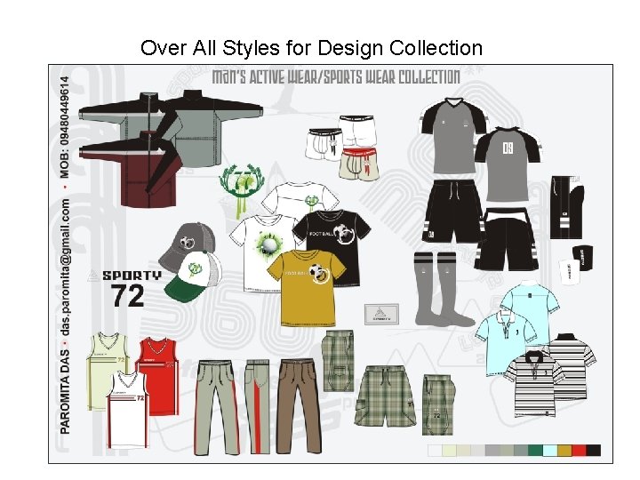 Over All Styles for Design Collection 