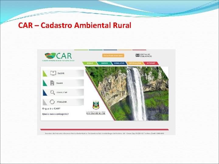 CAR – Cadastro Ambiental Rural 