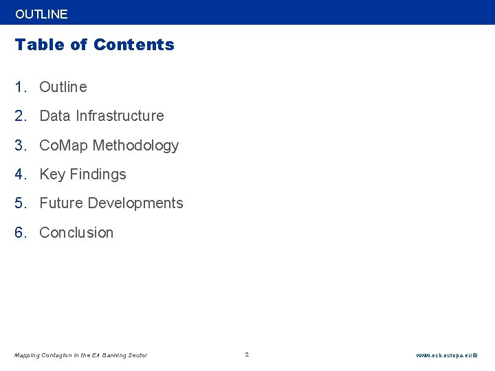 Rubric OUTLINE Table of Contents 1. Outline 2. Data Infrastructure 3. Co. Map Methodology