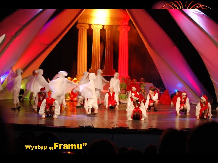 Występ „Framu” 