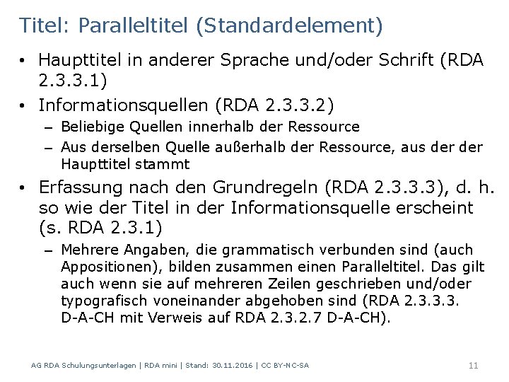 Titel: Paralleltitel (Standardelement) • Haupttitel in anderer Sprache und/oder Schrift (RDA 2. 3. 3.