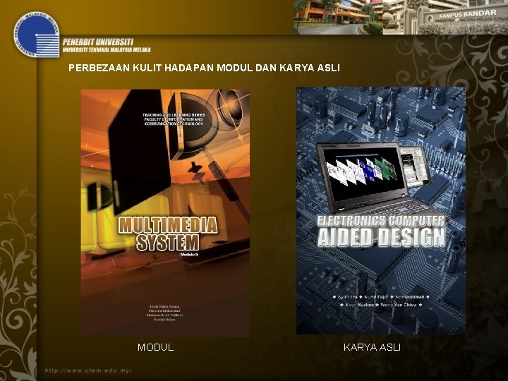 PERBEZAAN KULIT HADAPAN MODUL DAN KARYA ASLI MODUL KARYA ASLI 