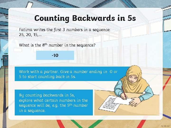 Counting Backwards in 5 s Fatima writes the first 3 numbers in a sequence: