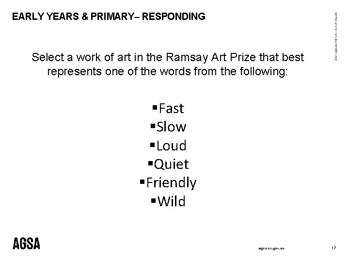 EARLY YEARS & PRIMARY– RESPONDING Select a work of art in the Ramsay Art