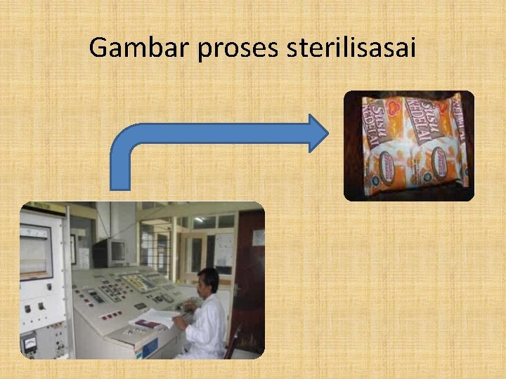 Gambar proses sterilisasai 