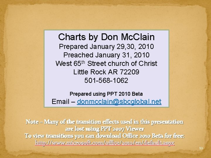 Charts by Don Mc. Clain Prepared January 29, 30, 2010 Preached January 31, 2010