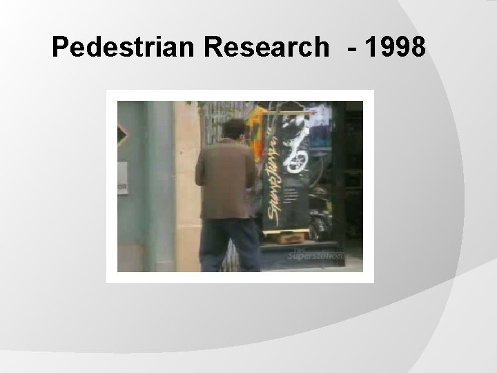 Pedestrian Research - 1998 