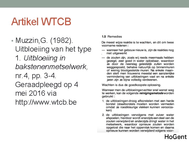 Artikel WTCB • Muzzin, G. (1982). Uitbloeiing van het type 1. Uitbloeiing in bakstenenmetselwerk,