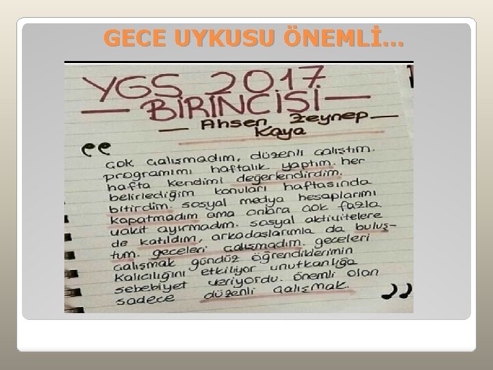 GECE UYKUSU ÖNEMLİ… 