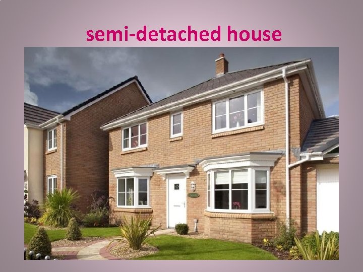 semi-detached house 