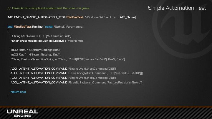 // Example for a simple automation test that runs in a game IMPLEMENT_SIMPLE_AUTOMATION_TEST(FSet. Res.