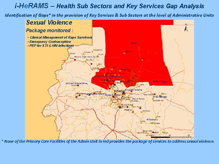 i-He. RAMS – Health Sub Sectors and Key Services Gap Analysis Identification of Gaps*