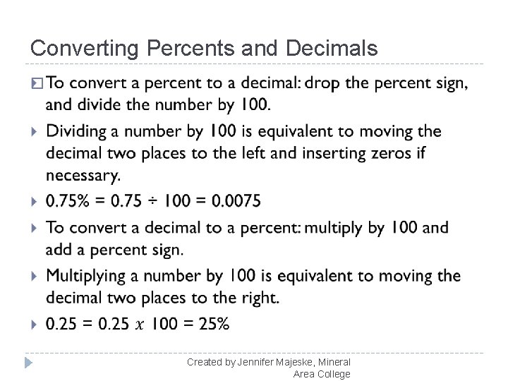 Converting Percents and Decimals � Created by Jennifer Majeske, Mineral Area College 
