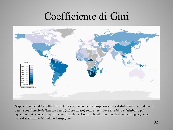 Coefficiente di Gini Mappa mondiale del coefficiente di Gini che misura la disuguaglianza nella