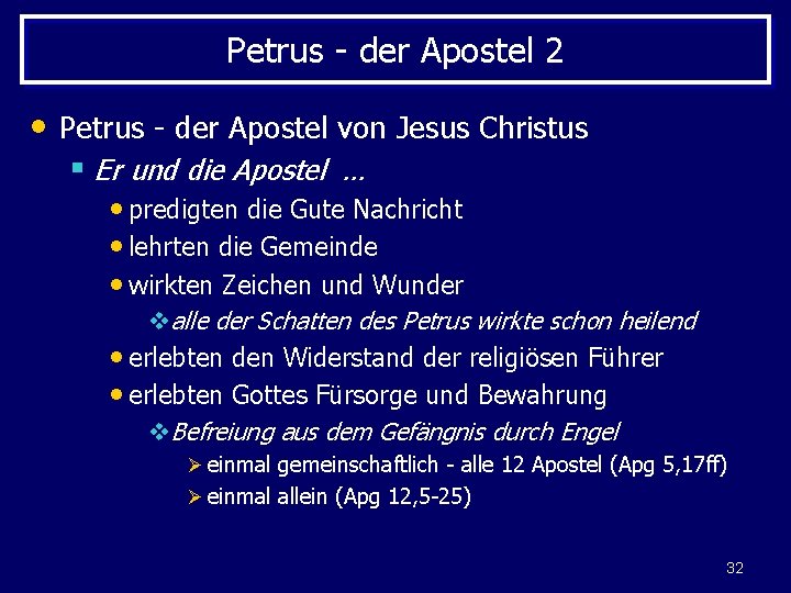 Petrus - der Apostel 2 • Petrus - der Apostel von Jesus Christus §