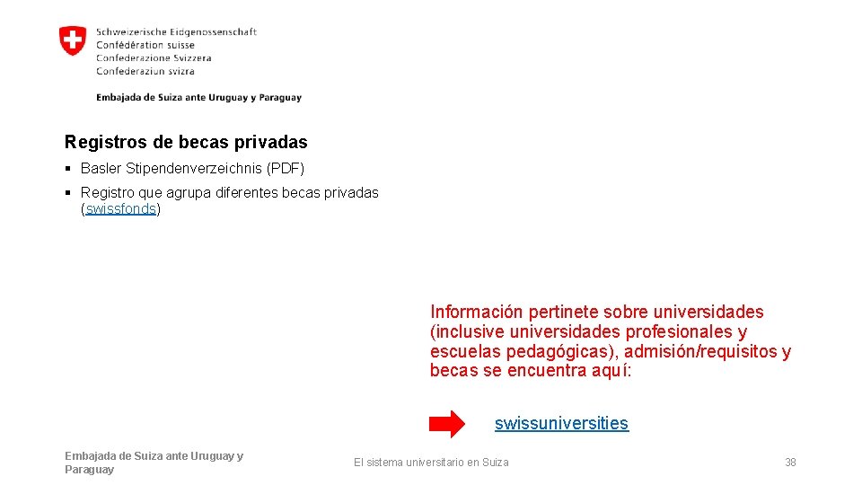 Registros de becas privadas § Basler Stipendenverzeichnis (PDF) § Registro que agrupa diferentes becas