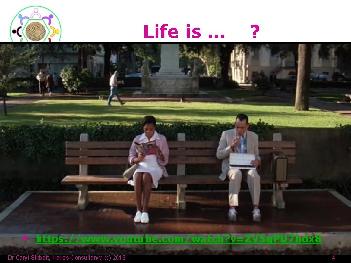 Life is … ? § https: //www. youtube. com/watch? v=ZV 5 q. PU 7