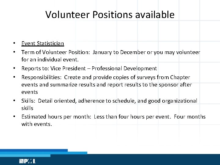 Volunteer Positions available • Event Statistician • Term of Volunteer Position: January to December