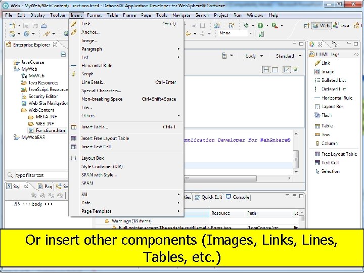 Or insert other components (Images, Links, Lines, Tables, etc. )2014 Chapter 8 © copyright