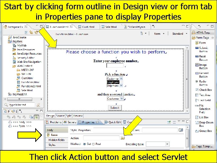 Start by clicking form outline in Design view or form tab in Properties pane