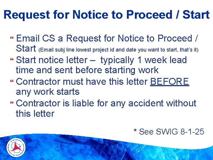 Request for Notice to Proceed / Start Email CS a Request for Notice to