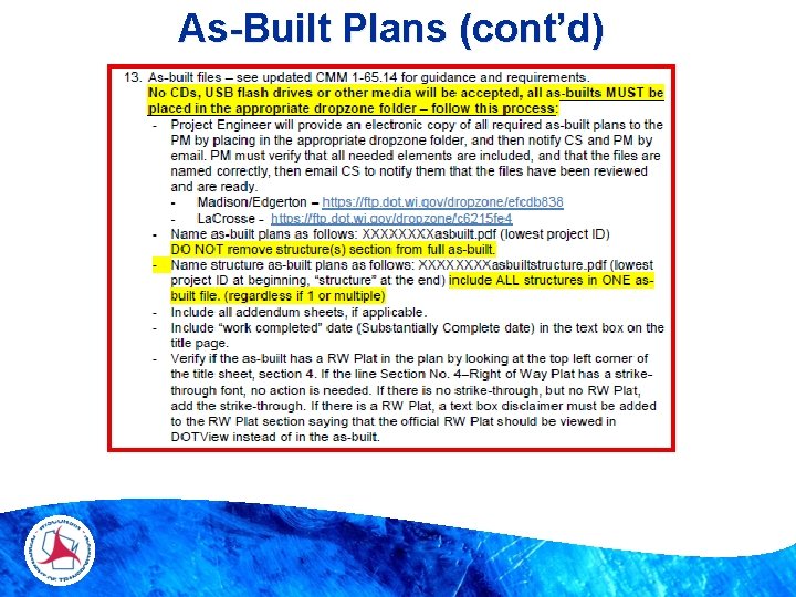 As-Built Plans (cont’d) 