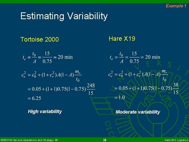 Example 1 Estimating Variability Hare X 19 Tortoise 2000 High variability 35 E 00100